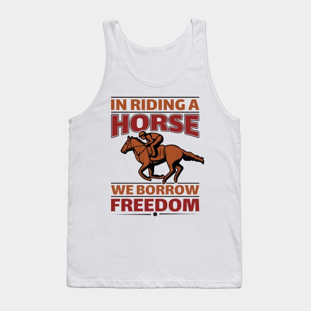 In Riding Horse Freedom Horse Racing Tank Top by AntiAntiFlorian